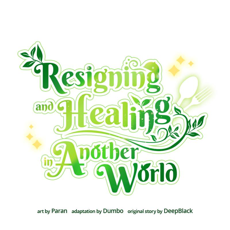 Resigning and Healing in Another World Chap 28 - Next Chap 29