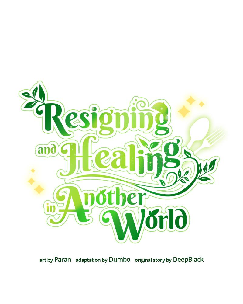 Resigning and Healing in Another World Chap 20 - Next Chap 21