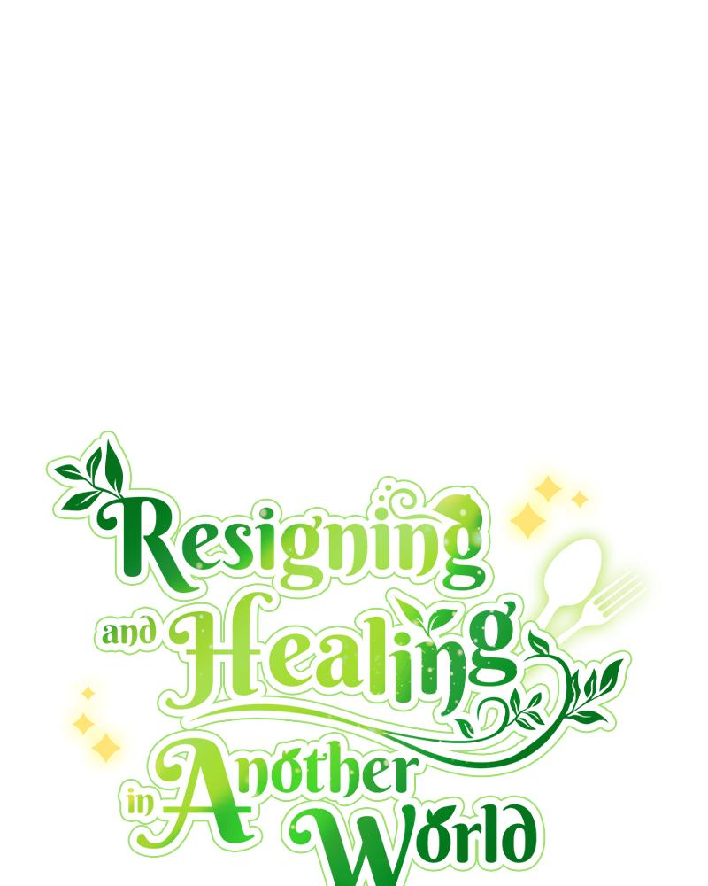 Resigning and Healing in Another World Chap 30 - Next Chap 31