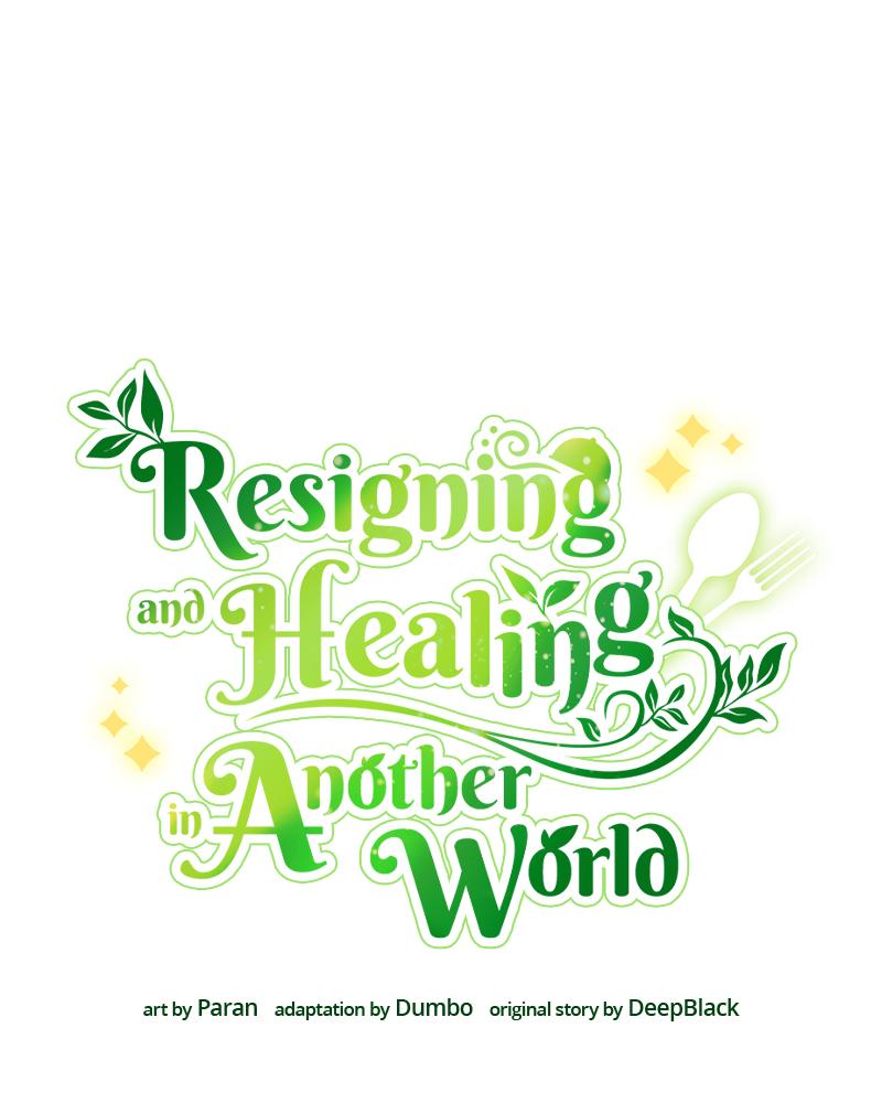 Resigning and Healing in Another World Chap 47 - Next Chap 48