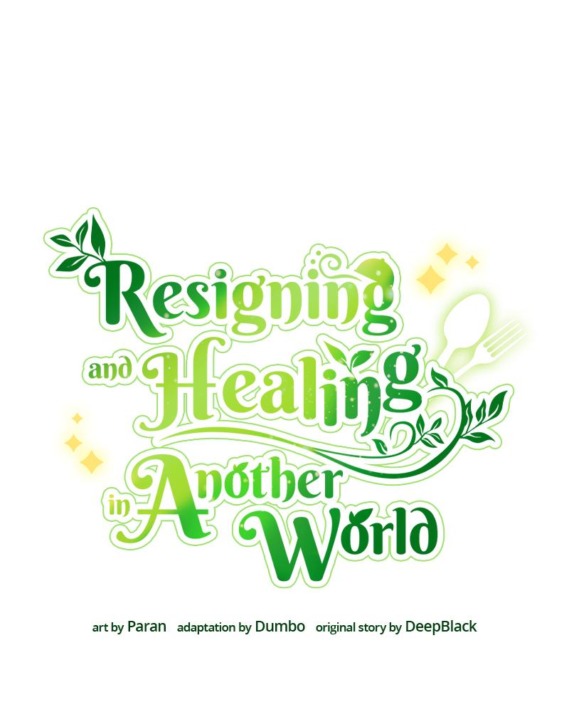 Resigning and Healing in Another World Chap 44 - Next Chap 45