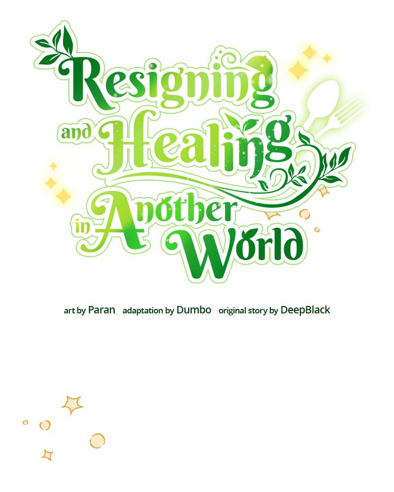 Resigning and Healing in Another World Chap 46 - Next Chap 47