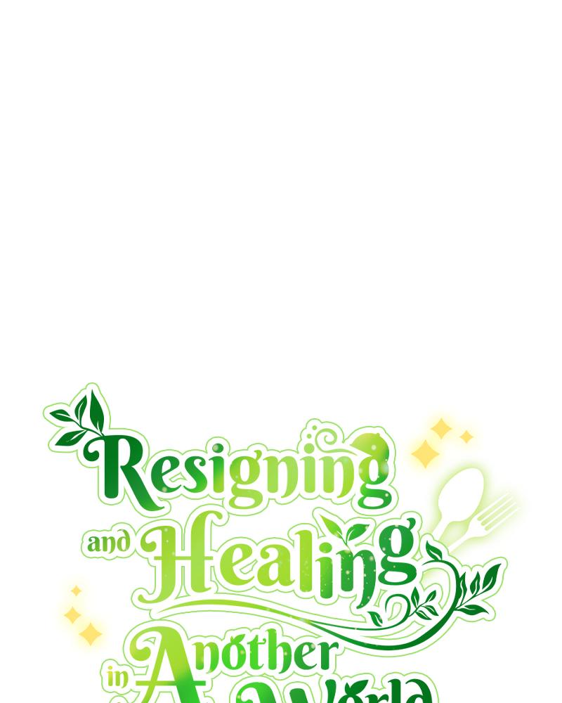 Resigning and Healing in Another World Chap 40 - Next Chap 41
