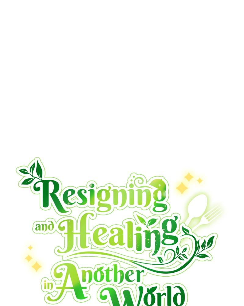 Resigning and Healing in Another World Chap 98 - Next Chap 99