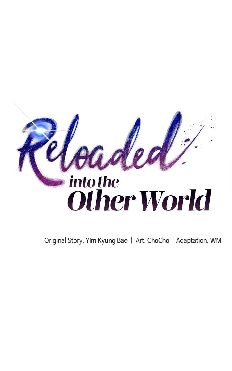 Reloaded into the Other World Chap 109 - Next Chap 110