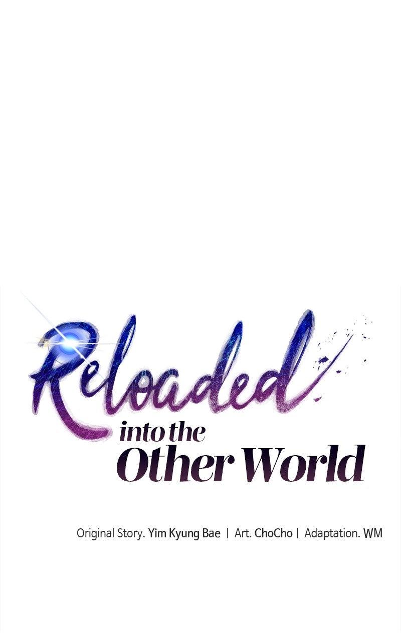 Reloaded into the Other World Chap 117 - Next Chap 118