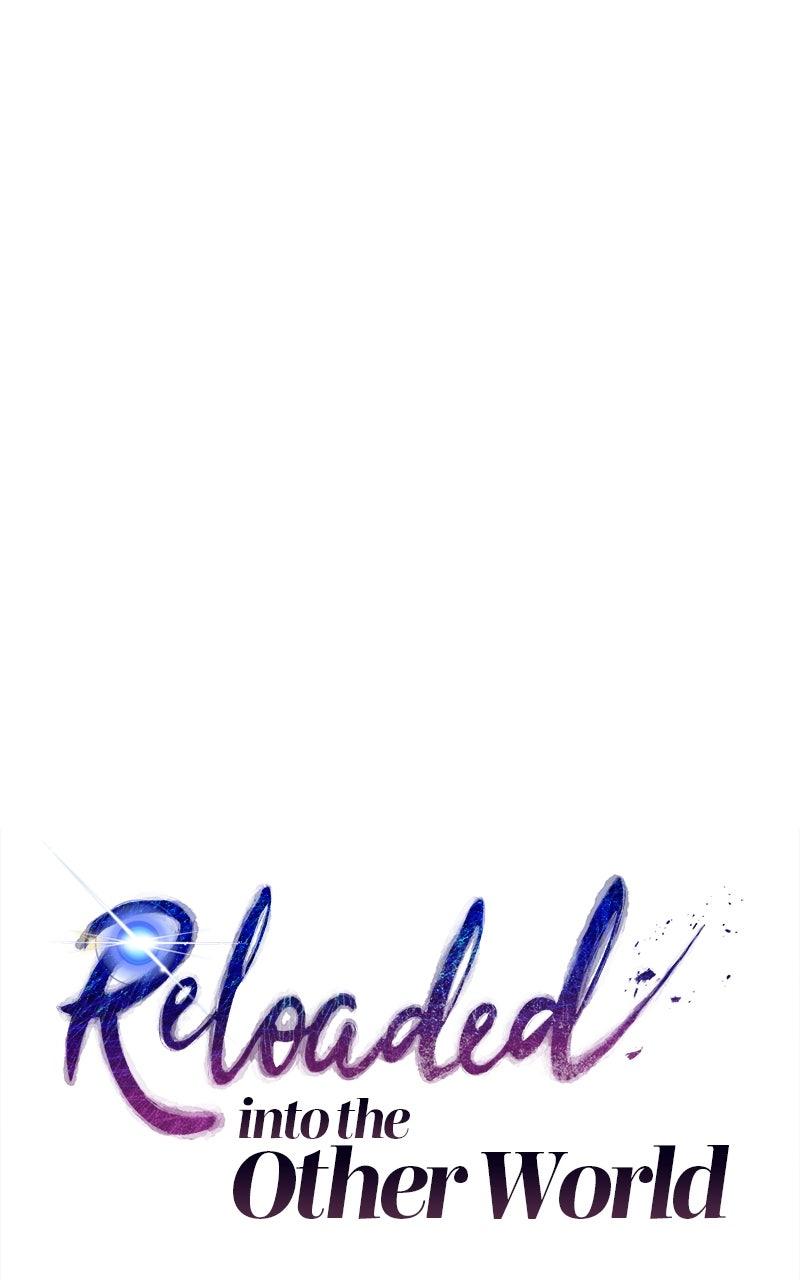 Reloaded into the Other World Chap 114 - Next Chap 115