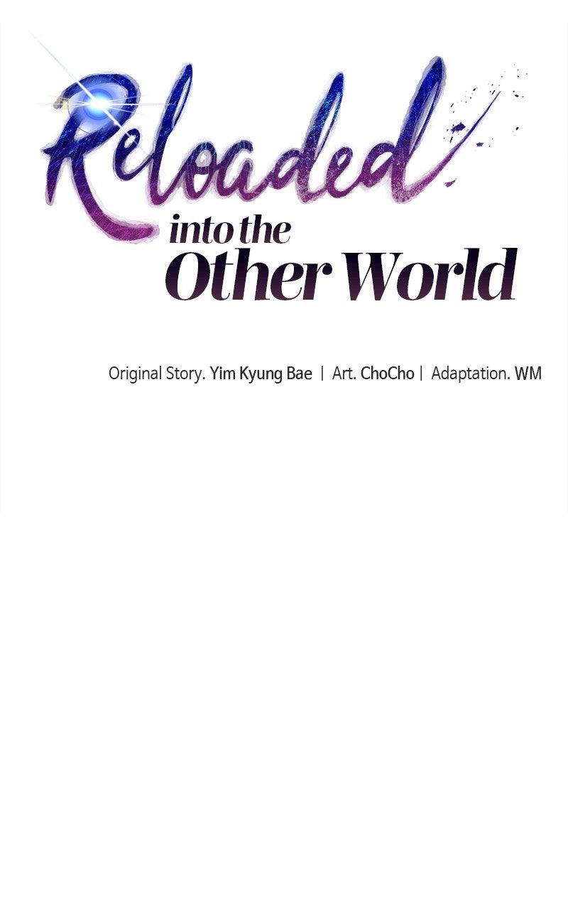 Reloaded into the Other World Chap 118 - Next Chap 119