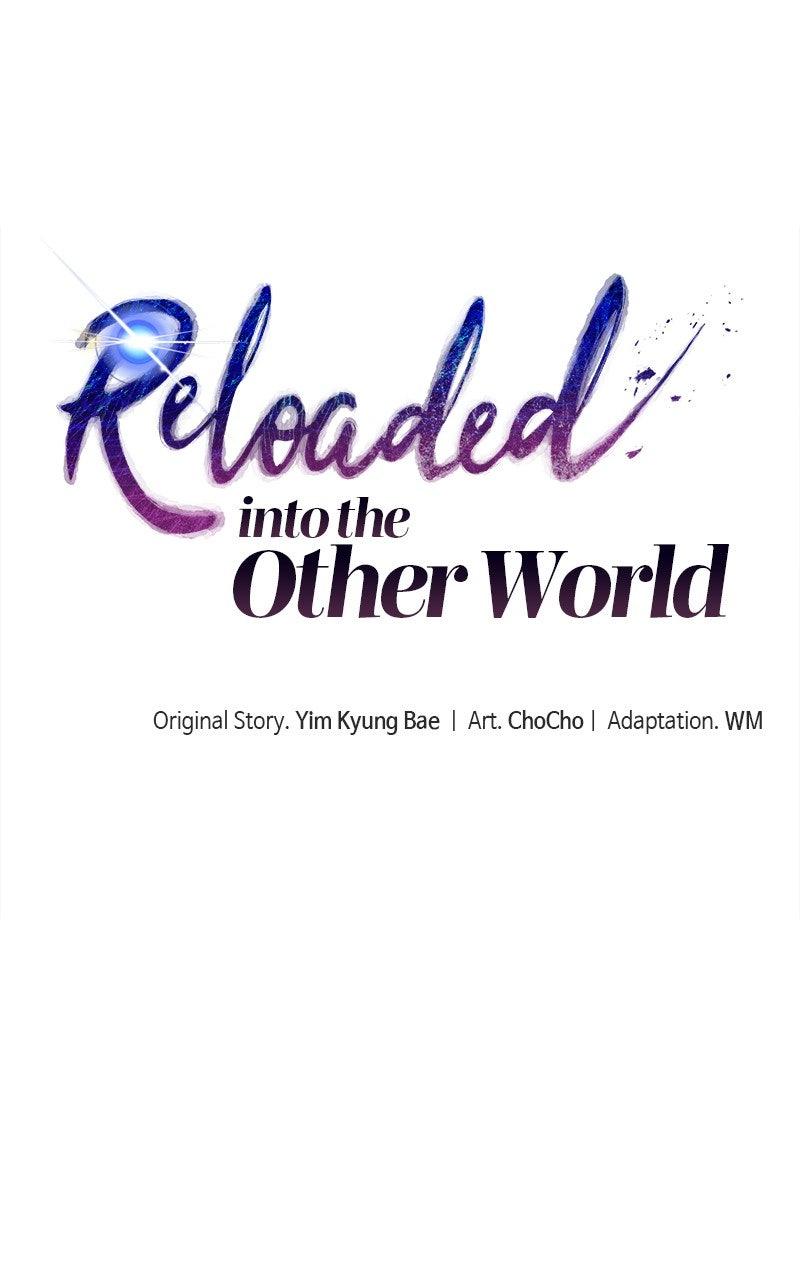 Reloaded into the Other World Chap 113 - Next Chap 114
