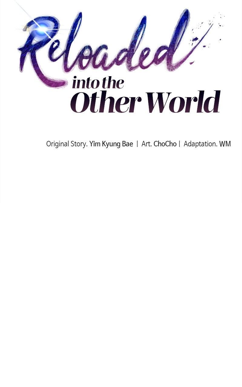 Reloaded into the Other World Chap 124 - Next Chap 125