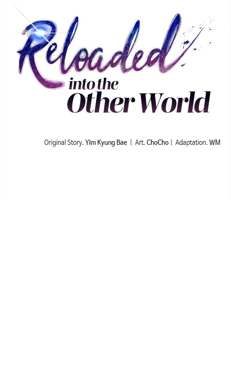 Reloaded into the Other World Chap 121 - Next Chap 122