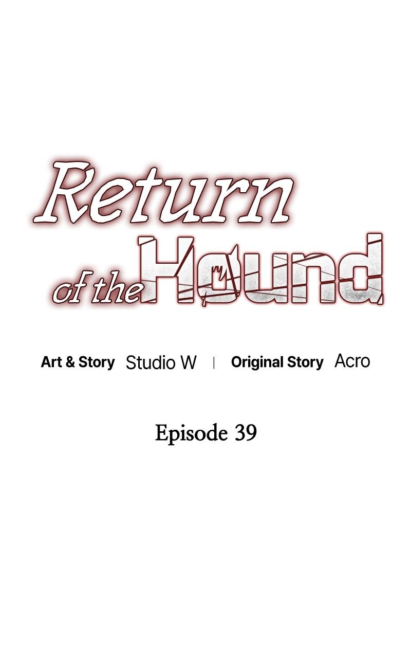 Return of the Hound Chap 39 - Next Chap 40