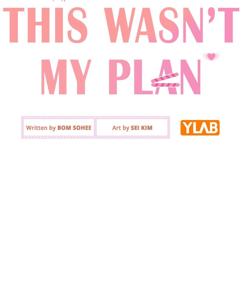 This Wasn't My Plan Chap 68 - Next Chap 69