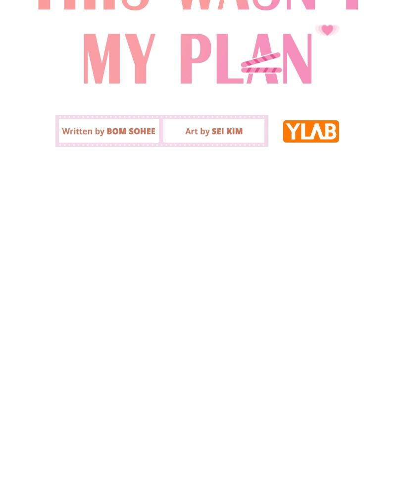 This Wasn't My Plan Chap 63 - Next Chap 64