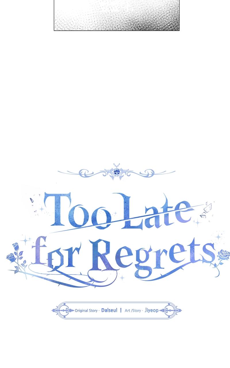 Too Late for Regrets Chap 1 - Next Chap 2