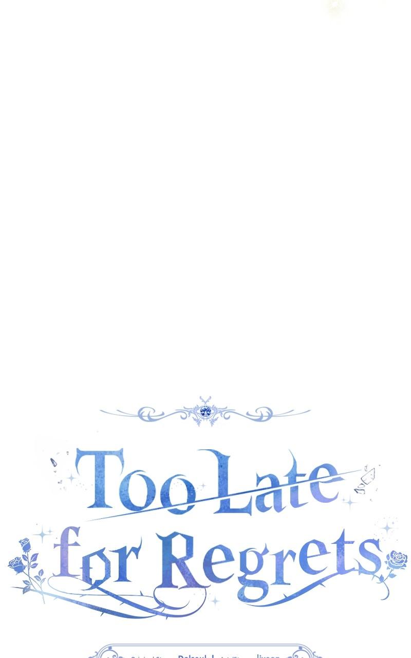 Too Late for Regrets Chap 29 - Next Chap 30