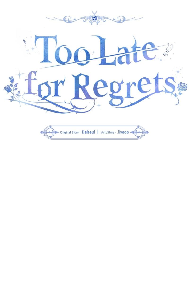 Too Late for Regrets Chap 34 - Next Chap 35