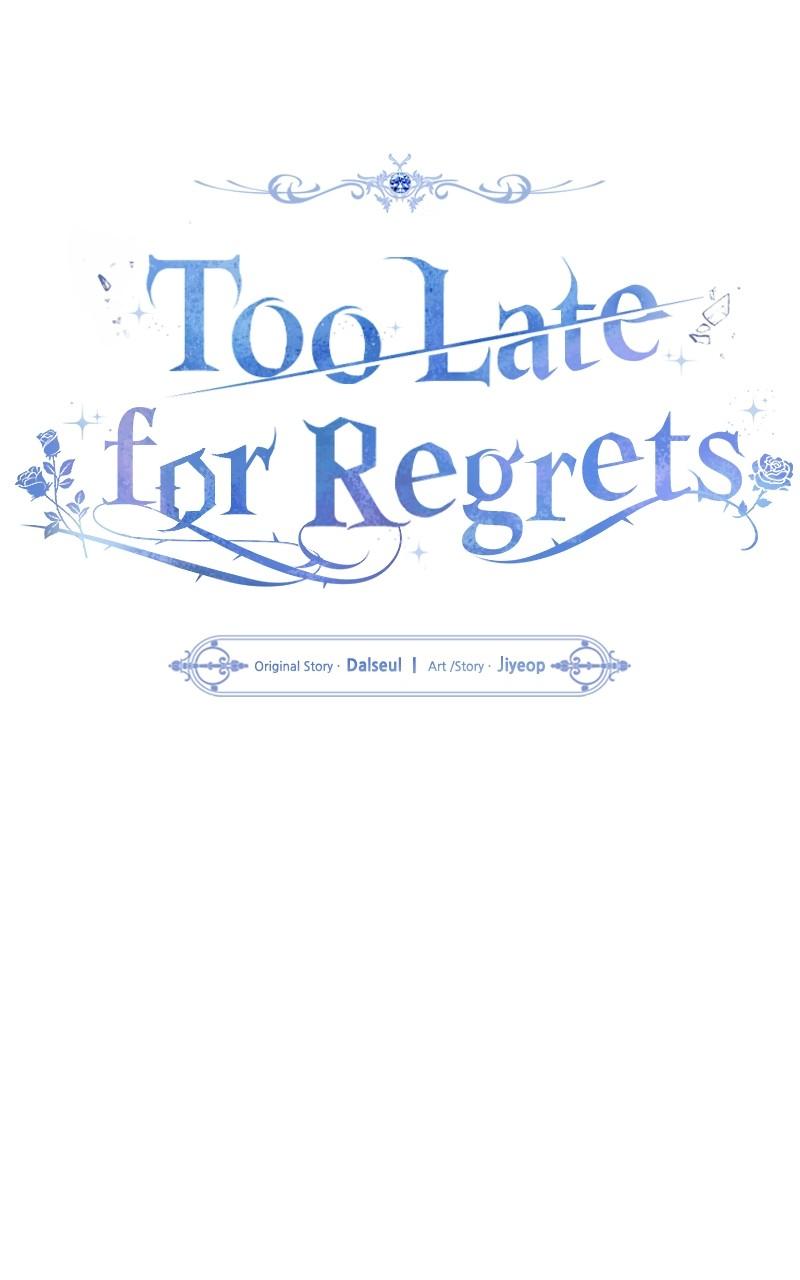 Too Late for Regrets Chap 30 - Next Chap 31