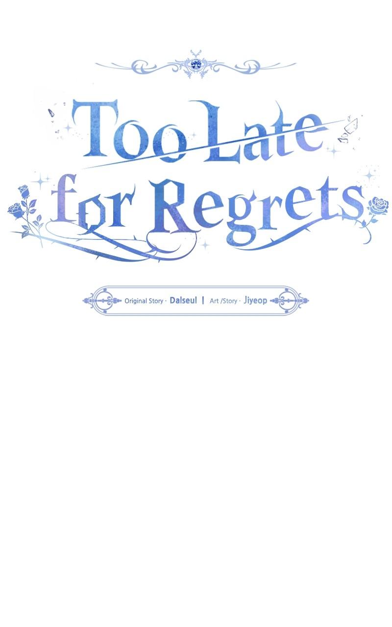 Too Late for Regrets Chap 32 - Next Chap 33