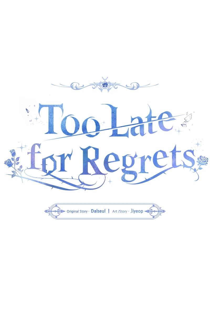 Too Late for Regrets Chap 46 - Next Chap 47