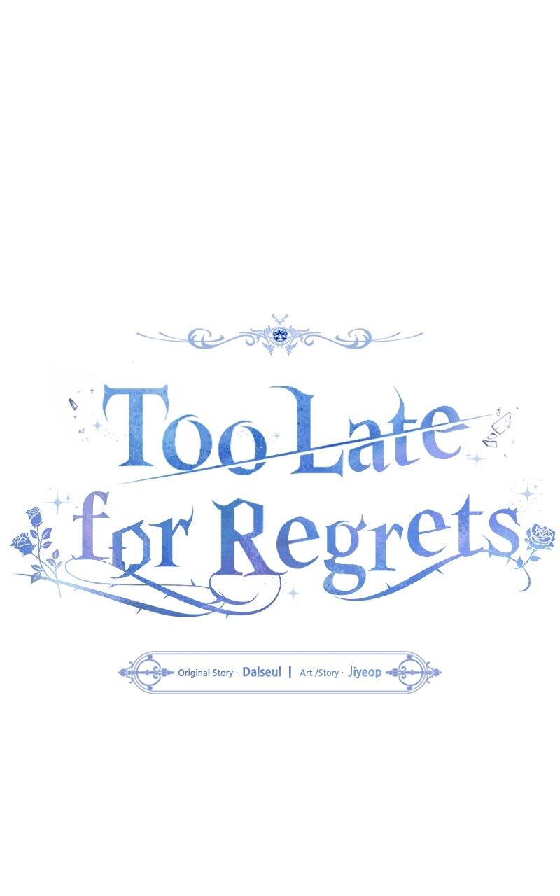 Too Late for Regrets Chap 48 - Next Chap 49