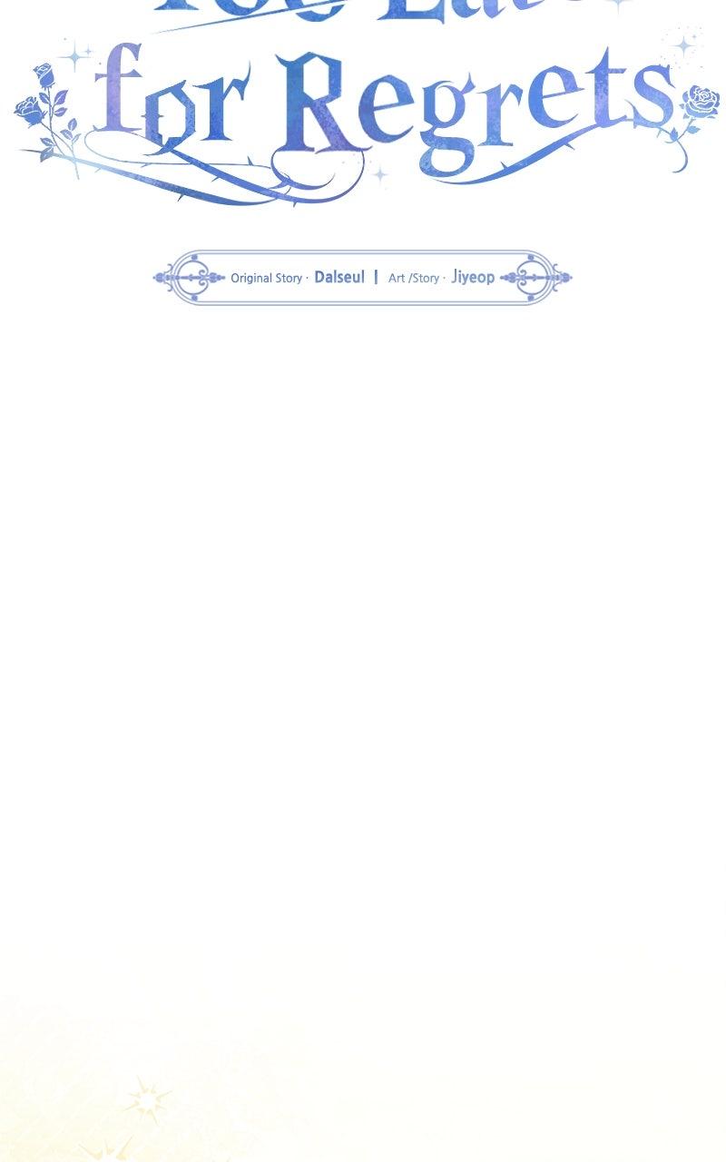 Too Late for Regrets Chap 49 - Next Chap 50