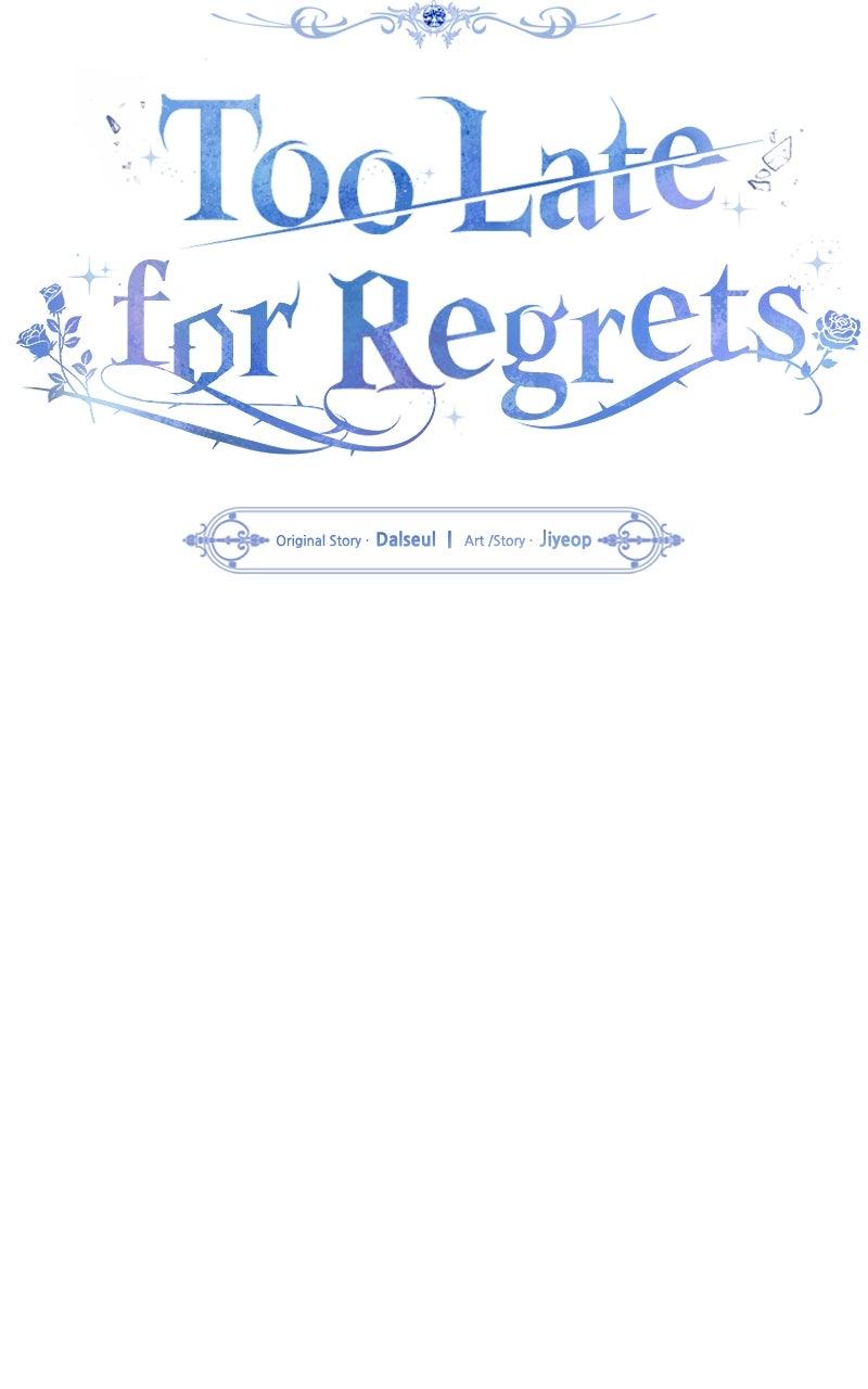 Too Late for Regrets Chap 54 - Next Chap 55