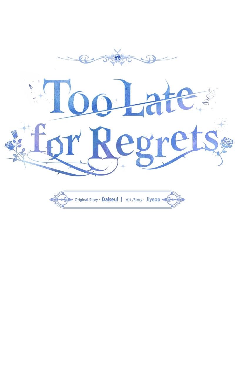 Too Late for Regrets Chap 56 - Next Chap 57