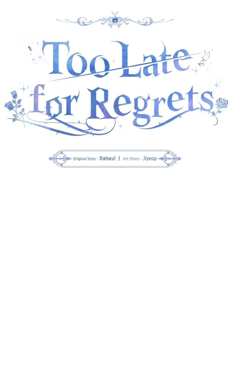 Too Late for Regrets Chap 50 - Next Chap 51