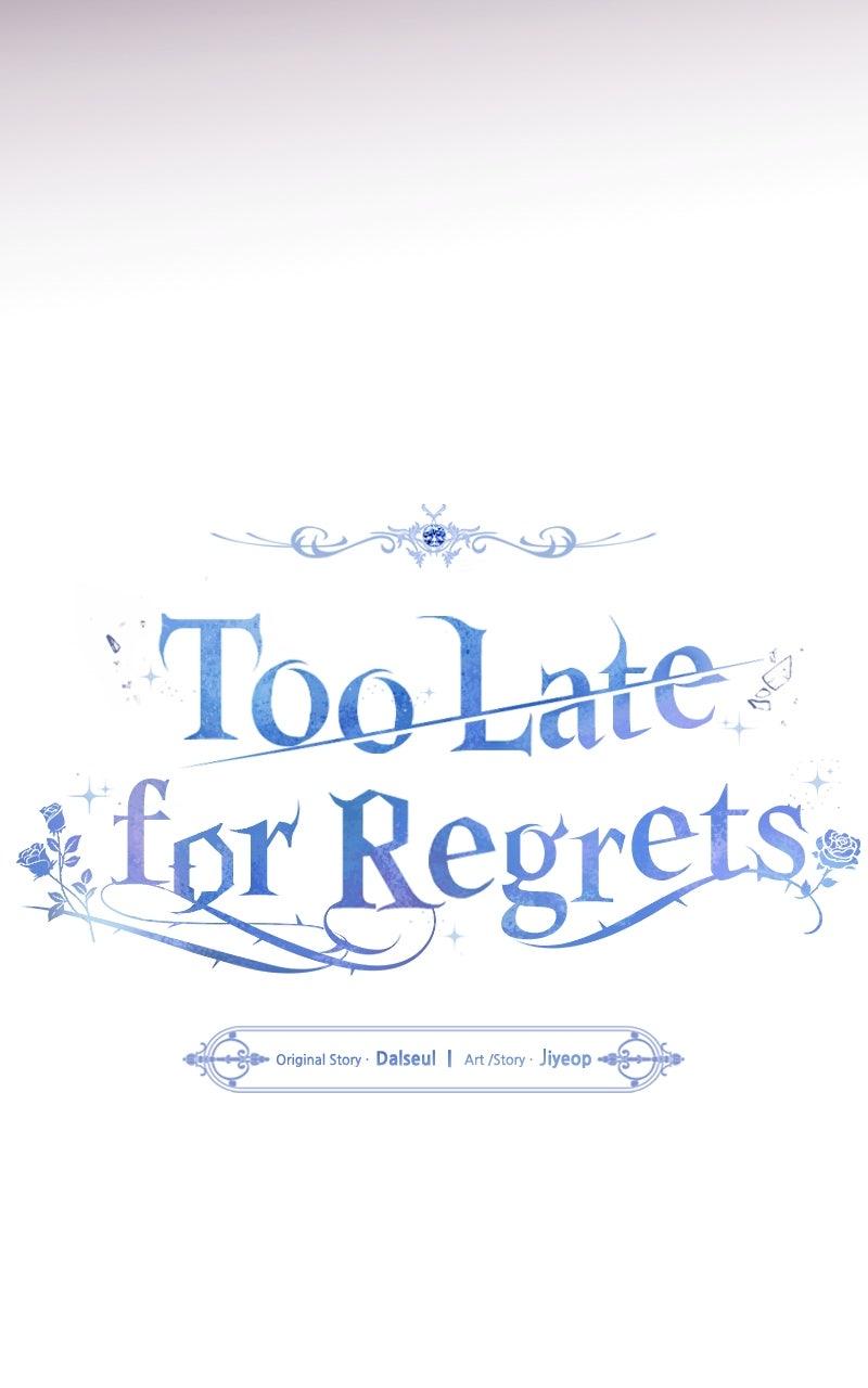 Too Late for Regrets Chap 64 - Next Chap 65
