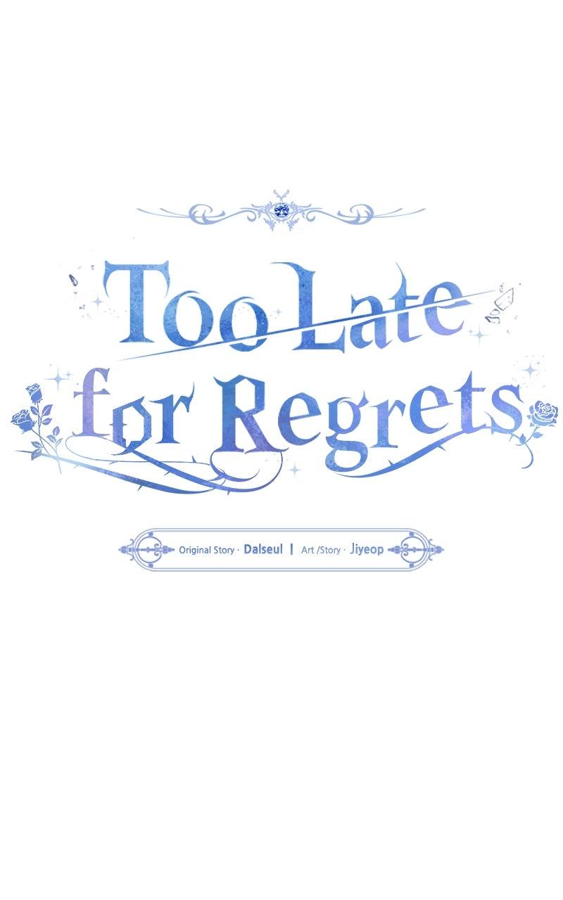 Too Late for Regrets Chap 69 - Next Chap 70