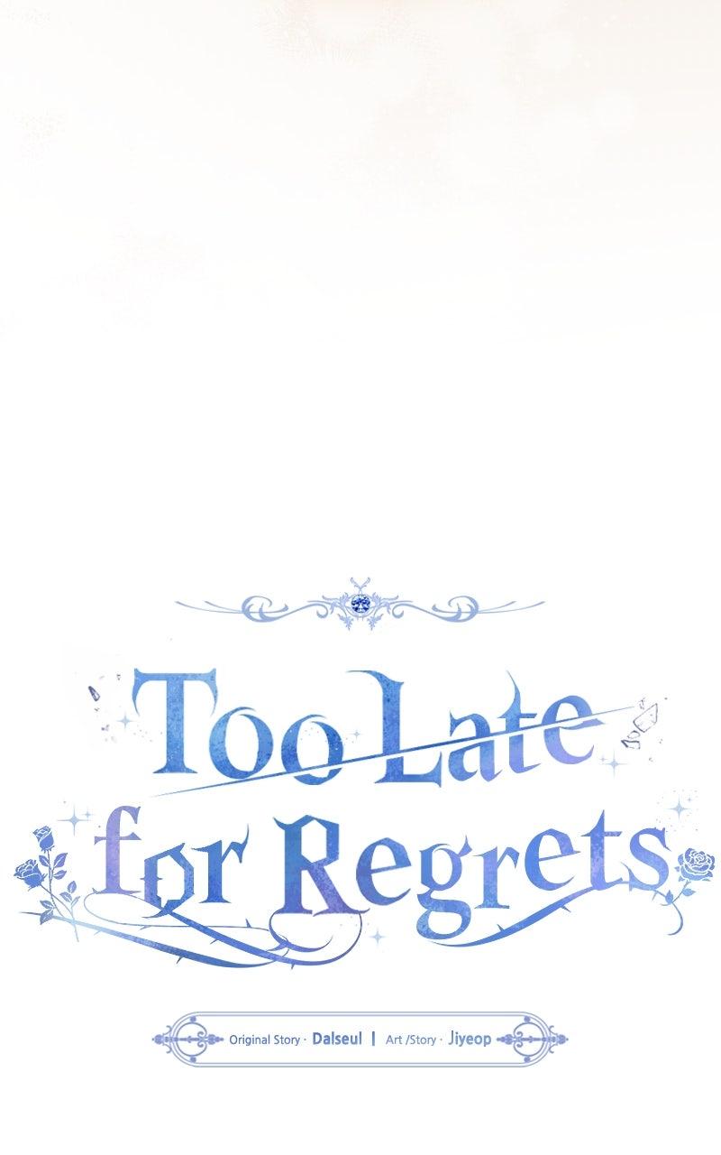 Too Late for Regrets Chap 60 - Next Chap 61