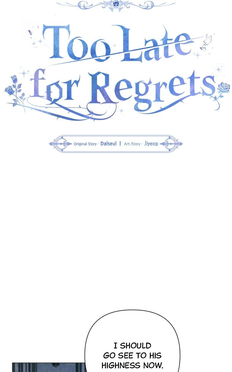 Too Late for Regrets Chap 62 - Next Chap 63
