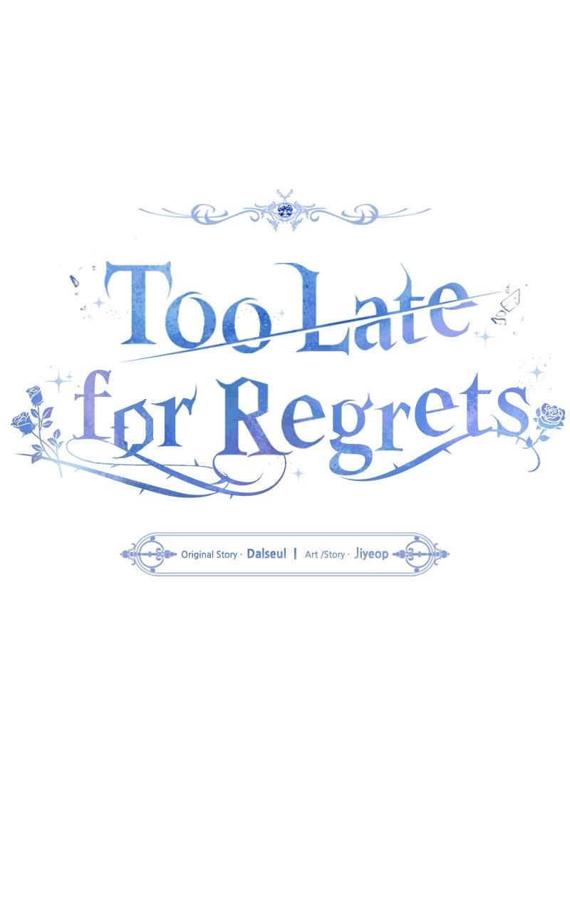 Too Late for Regrets Chap 71 - Next Chap 72