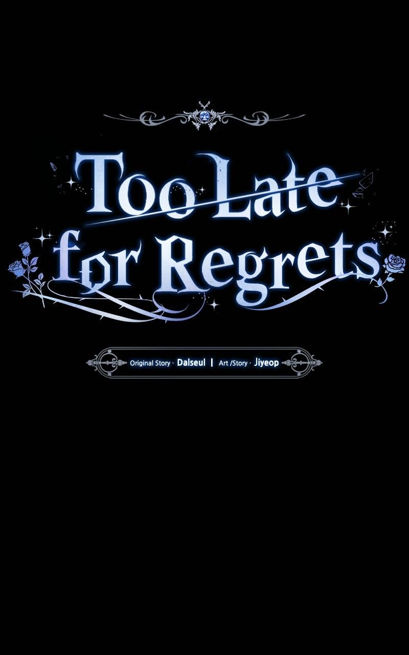 Too Late for Regrets Chap 72 - Next Chap 73