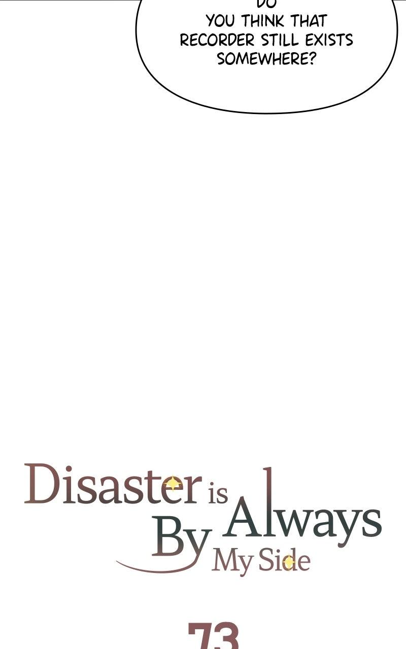 Disaster Is Always By My Side Chap 73 - Next Chap 74