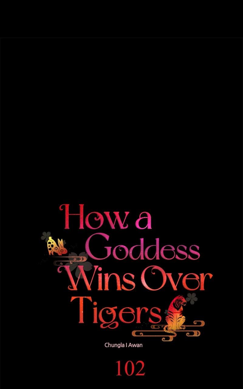 How a Goddess Wins Over Tigers Chap 102 - Next Chap 103