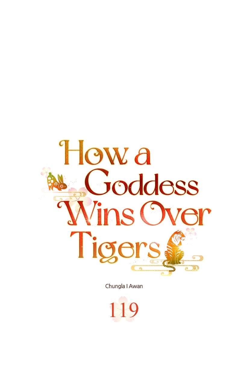 How a Goddess Wins Over Tigers Chap 119 - Next Chap 120