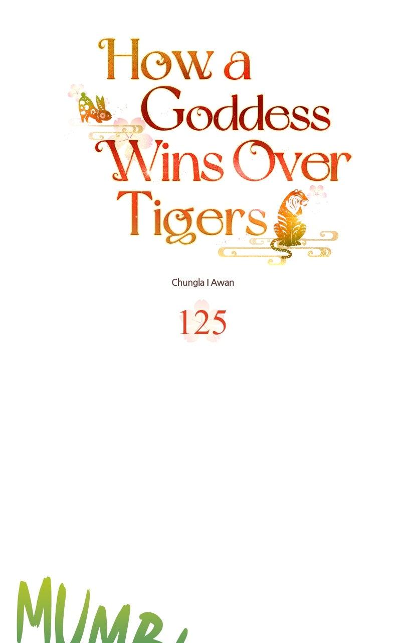 How a Goddess Wins Over Tigers Chap 125 - Next Chap 126