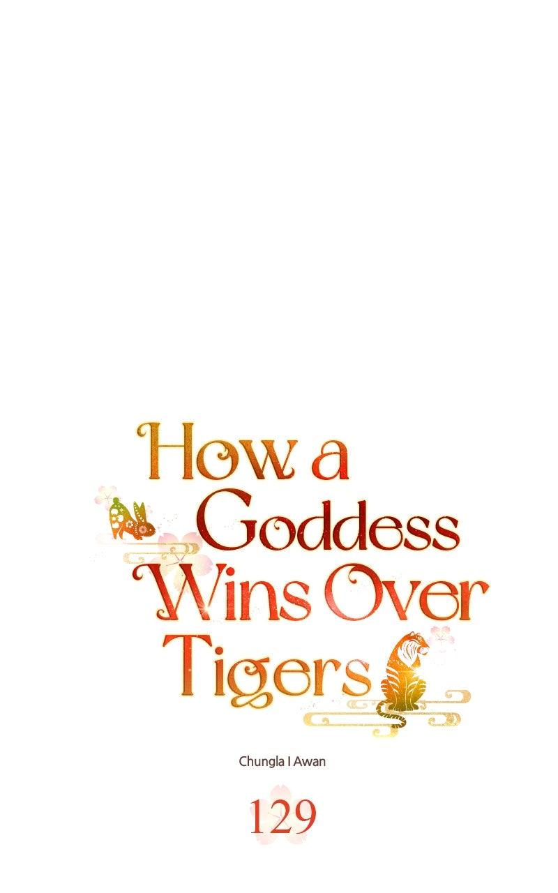 How a Goddess Wins Over Tigers Chap 129 - Next Chap 130