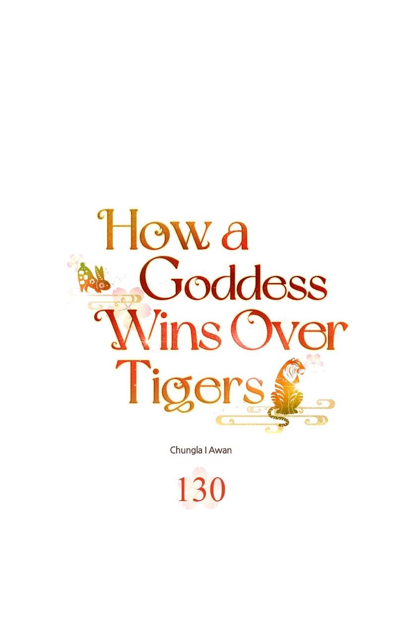 How a Goddess Wins Over Tigers Chap 130 - Next Chap 131