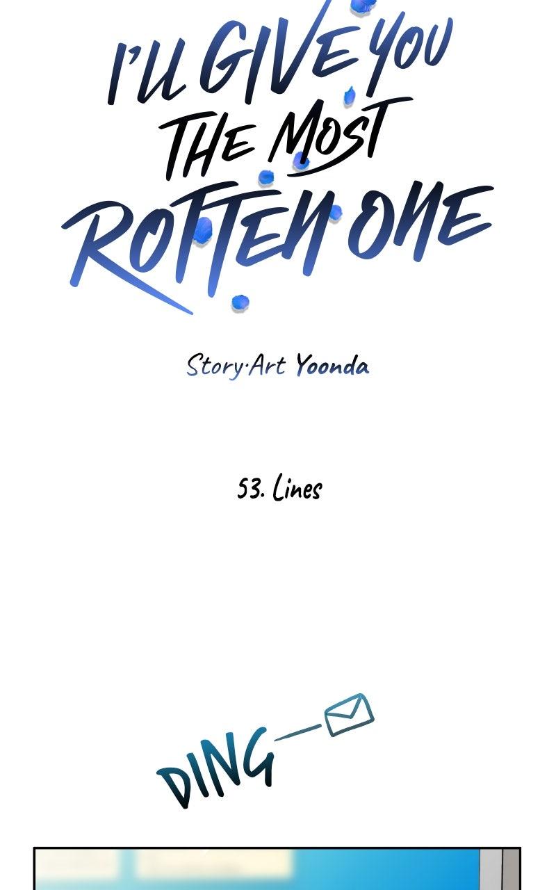 I'll Give You the Most Rotten One Chap 53 - Next Chap 54