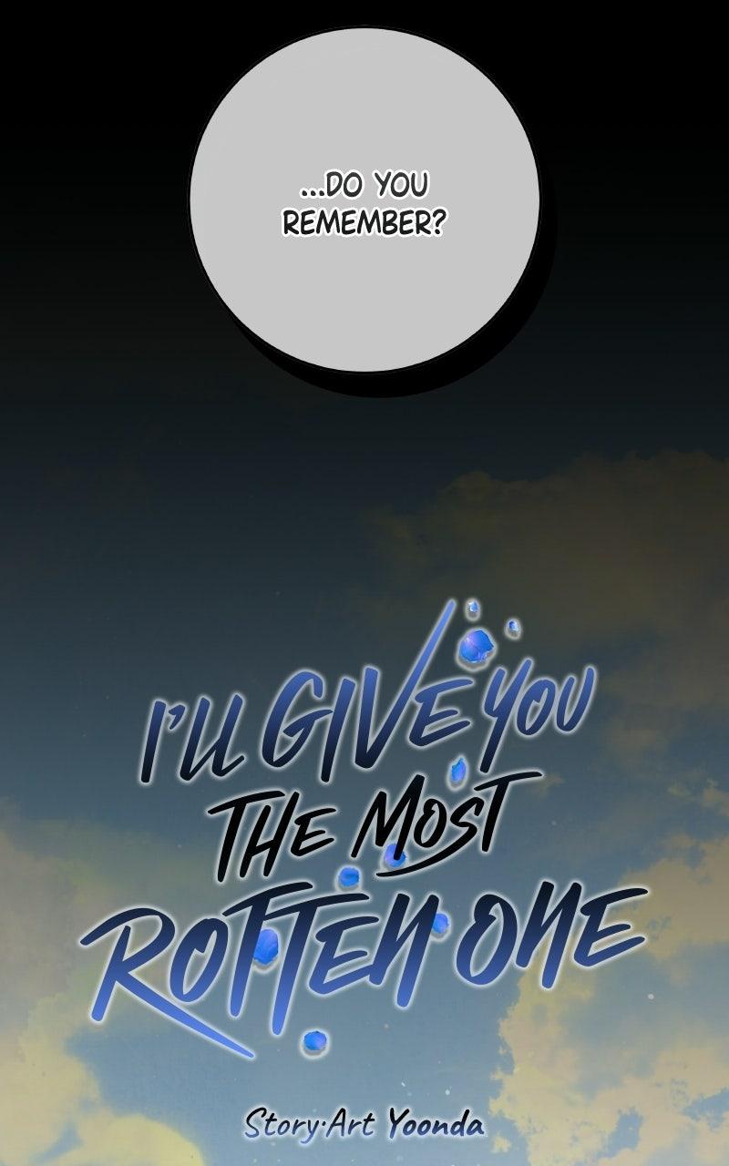 I'll Give You the Most Rotten One Chap 67 - Next Chap 68