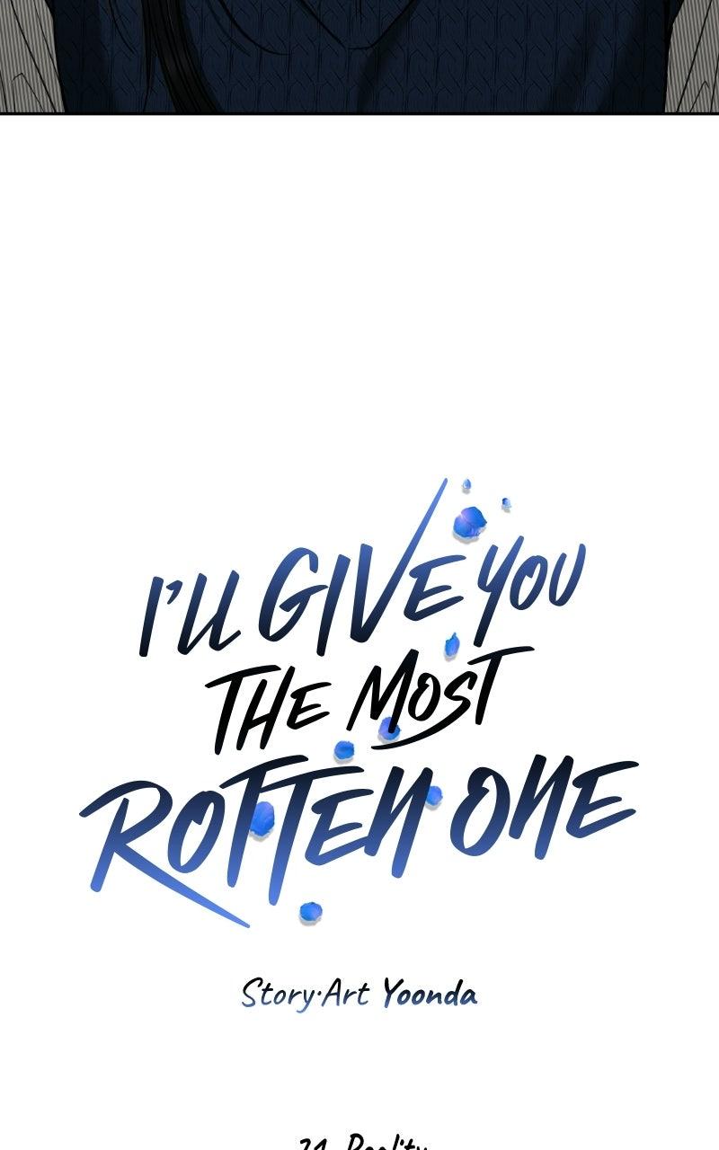 I'll Give You the Most Rotten One Chap 71 - Next Chap 72