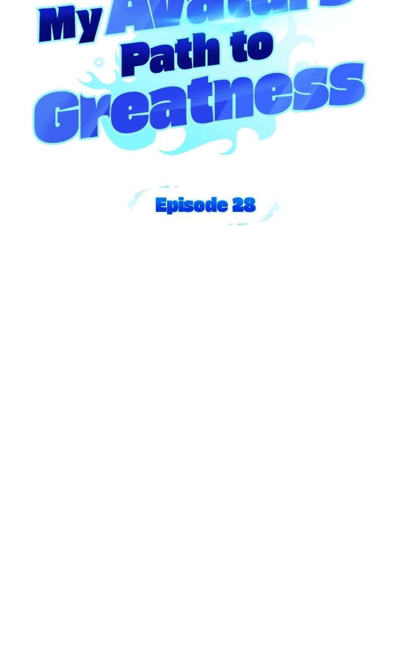 My Avatars' Path to Greatness Chap 28 - Next Chap 29