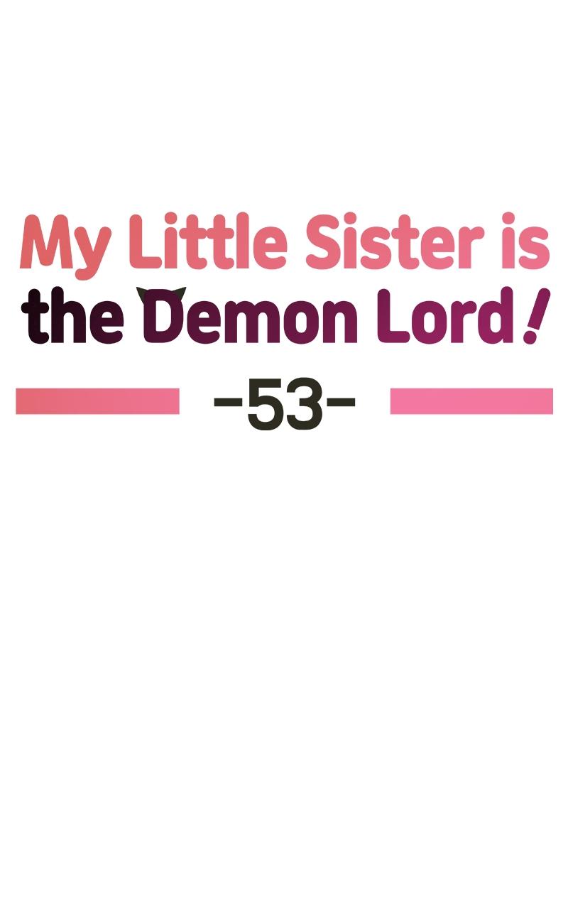 My Little Sister Is the Demon Lord! Chap 53 - Next Chap 54