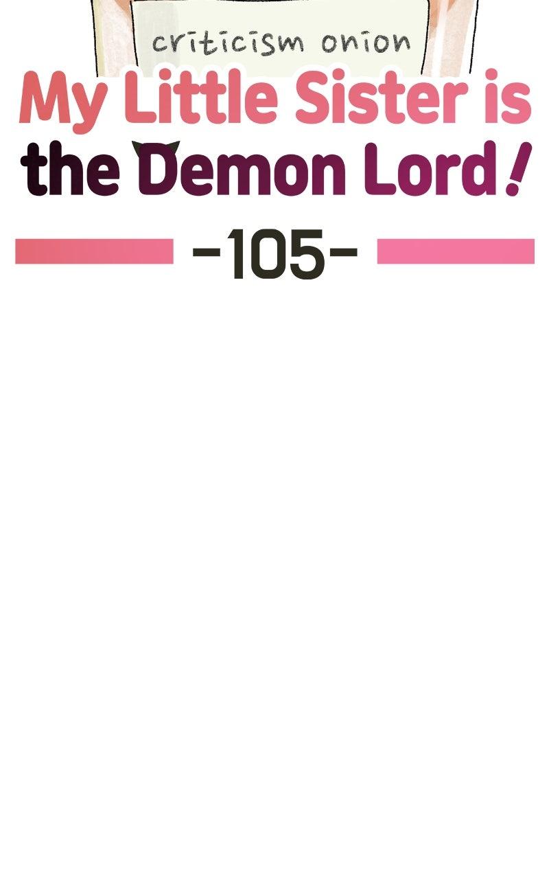 My Little Sister Is the Demon Lord! Chap 105 - Next Chap 106
