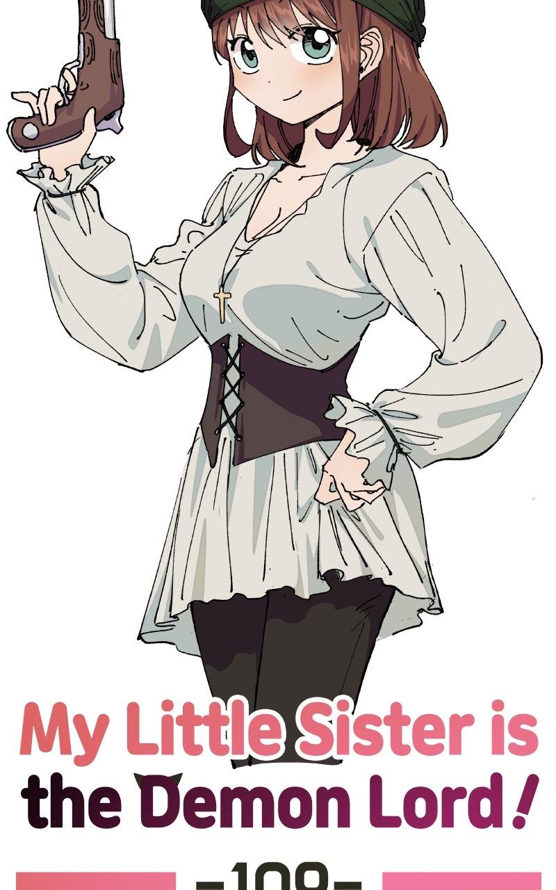 My Little Sister Is the Demon Lord! Chap 109 - Next Chap 110