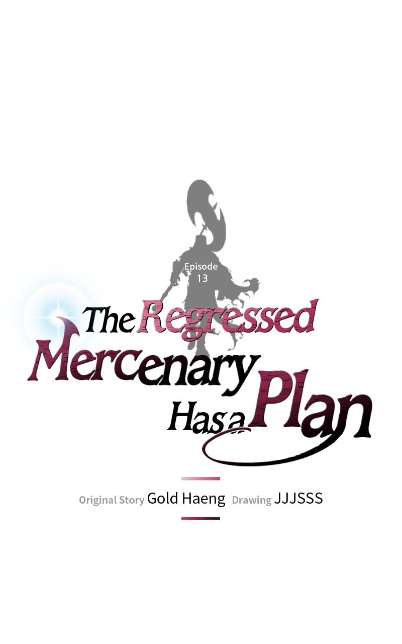The Regressed Mercenary Has a Plan Chap 13 - Next Chap 14