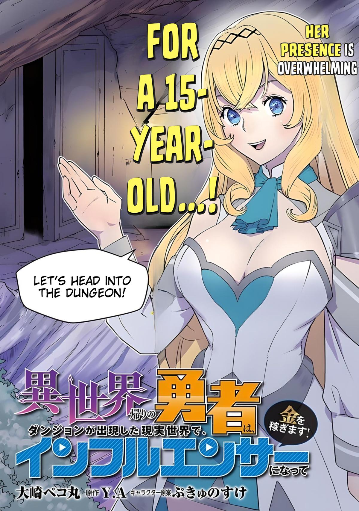 Isekaigaeri no Yuusha wa, Dungeon ga Shutsugen shita Genjitsu Sekai de, Influencer ni Natte Kane wo Kasegimasu! Chap 4 - Next Chap 5